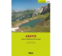 Jean-Marc Lamory – Aravis – La Clusaz, Le Grand-Bornand, Thônes, Manigod – 3e éd. – Broché