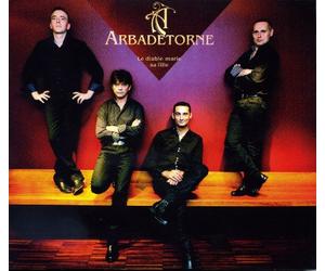 Arbadetorne - Le Diable Marie sa Fille