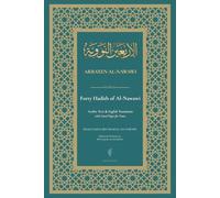 Arba'een Al-Nawawi: 40 Hadith of Al-Nawawi | Arabic Text & English Translation with Lined Pages