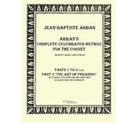 Arban?S Complete Celebrated Method For The Cornet