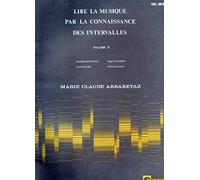 Arbaretaz MARIE-claude - Lire La Musique Vol.2 Par La Connaissance Des Intervalles