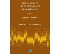 Arbaretaz : Lire la musique par la connaissance des intervalles volume 1-