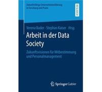 Arbeit in der Data Society - SpringerVerlag Berlin and Heidelberg GmbH amp Co. KG - SpringerVerlag Berlin and Heidelberg GmbH amp Co. KG - Livre en Allema SpringerVerlag Berlin and Heidelberg GmbH amp