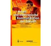 Arbeit und elektronische Kommunikation der Zukunft