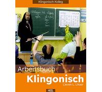 Manuel d'exercices Klingon – Pour débutants et avancés – Heel Verlag
