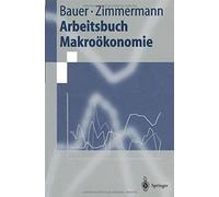 Arbeitsbuch Makroökonomie