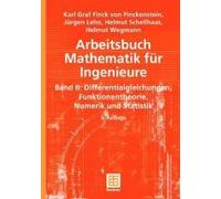 Arbeitsbuch Mathematik Für Ingenieure, Band Ii