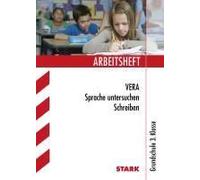 Arbeitsheft Vera Grundschule - Deutsch Sprache Untersuchen Schreiben 3. Klasse