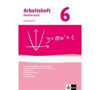 Arbeitshefte Mathematik 6. Neubearbeitung. Arbeitsheft Mit Lösungsheft. Gleichungen, Funktionen, Trigonometrie, Rauminhalte, Sachthemen, Daten/Zufall