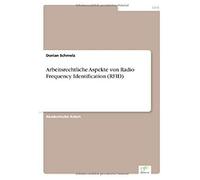 Arbeitsrechtliche Aspekte Von Radio Frequency Identification (Rfid)
