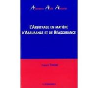 Arbitrage en matiere d'assurance et de reassurance (l') TURGNE/FRANCK (Auteur)