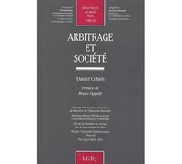 Arbitrage et société Tome 229 - Daniel Cohen - Lgdj - broché - Livre