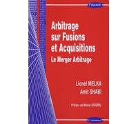 Arbitrage Sur Fusions Et Acquisitions - Le Merger Arbitrage