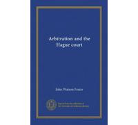 Arbitration and the Hague court