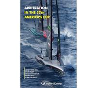 Arbitration in the 37th America's Cup