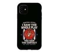 Arbitre de Basket Humour Jeu Contact et Coup de Sifflet Coque pour iPhone 11