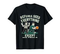 Arbitre voit Tout sauf Mes fautes Basketball Humour T-Shirt