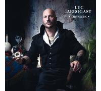 Arbogast, Luc – Odysseus – Édition collector (incluant 4 titres inédits)