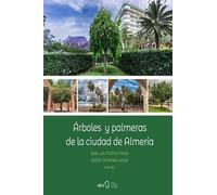Árboles y palmeras de la ciudad de Almería