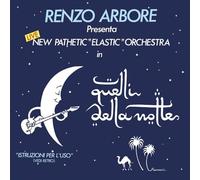 Renzo Arbore & New Pathetic Elastic Orchestra – Quelli Della Notte (Live) – Éd. colorée (Rsd 202
