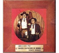 Arbore Renzo - Ora O Mai Piu' Ovvero Cantautore Da [Import]