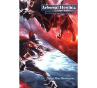 Arboreal Howling: May the Swamp Grow Fur