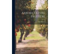Arboriculture Fruitière
