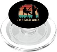 Arboriste, bûcheron Amusant, High at Work PopSockets PopGrip pour MagSafe