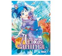 Arbos Anima - Tome 04