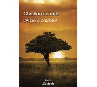 ARBRE A PALABRES (L')