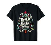 Arbre de Noël « Blessed by God for 72 Years Old » pour 72e Anniversaire T-Shirt