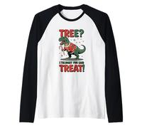 Arbre Dont Je pensais Que tu avais Dit « Traitez Un Dino drôle » Manche Raglan