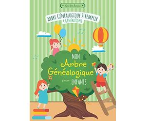 Arbre Généalogique à remplir pour Enfants: Arbre Généalogique 4 Générations, Frises Chronologiques à completer, Fiches pour chaque Ancêtre, Pages de Notes. Idée Cadeau Anniversaire Enfant Garçon Fille