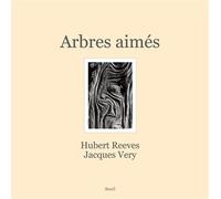 Arbres aimés - Hubert Reeves - Seuil - broché - Beau livre