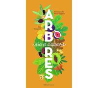 ARBRES D'ICI ET D'AILLEURS