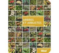 Arbres et arbustes Olivier Peyronel (Auteur), Aurelie Peyronel (Auteur)