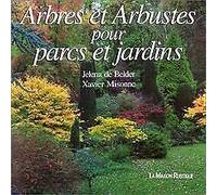 ARBRES ET ARBUSTES POUR PARCS ET JARDINS