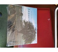 Arbres: Histoires de paysages en Provence