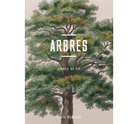 Arbres - Lignes de vie - Luc Menapace - Bibliothèque Nationale De France - broché - Guide