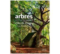 Arbres Remarquables D'ille-Et-Vilaine