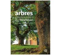 Arbres Remarquables Du Morbihan