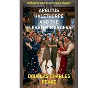Arbutus Halethorpe and the Elevator Murders