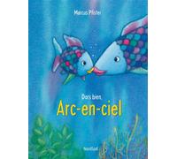 Arc-en-ciel dors bien, (NE) - Marcus Pfister - Nord-Sud Eds - broché - Album jeunesse dès 3 ans