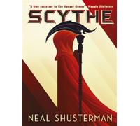 Arc of a Scythe - Neal Shusterman - Walker Books Libri - broché - Roman