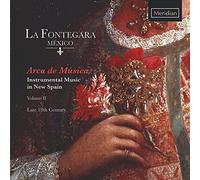 Arca de Musica - la Musique Instrumentale en Nouvelle-Espagne Vol.2