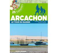 Arcachon, le tour du Bassin