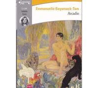 Arcadie 1 CD audio - Emmanuelle Bayamack-Tam - Gallimard - Texte lu (CD) - Textes lus CD