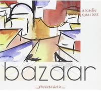 Arcadie Quartett - Bazaar