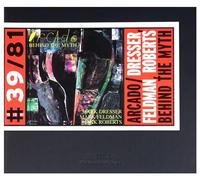 Arcado Dresser-Mark Fedman-Hank Roberts : Behing The Myth