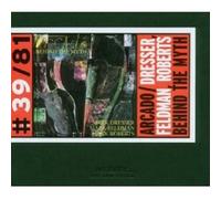 Arcado - Mark Dresser - Mark Fedman- Hank Roberts : Behing the Myth